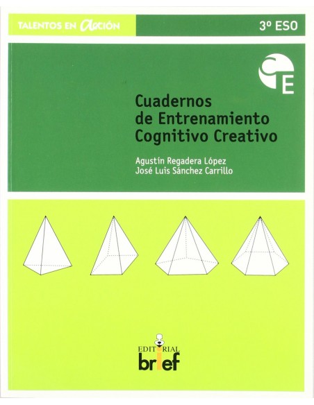 Cuadernos de entrenamiento cognitivo creativo 3ºeso